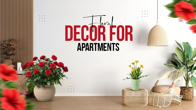 floral decor tips for apartments