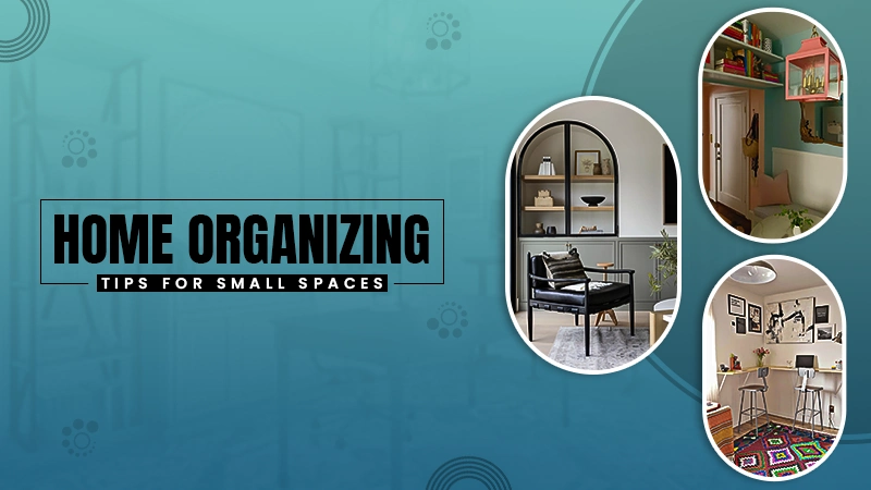 home organizing tips for small spaces