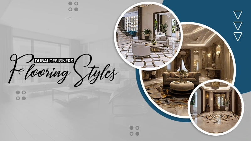 dubai designers flooring styles
