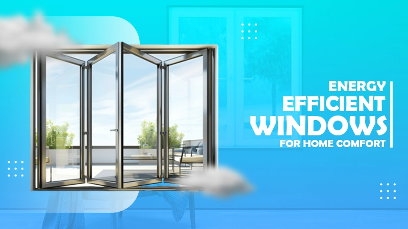 energy efficient windows