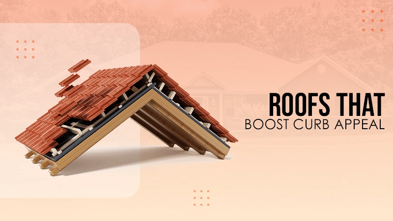 roofs to enhance a homes