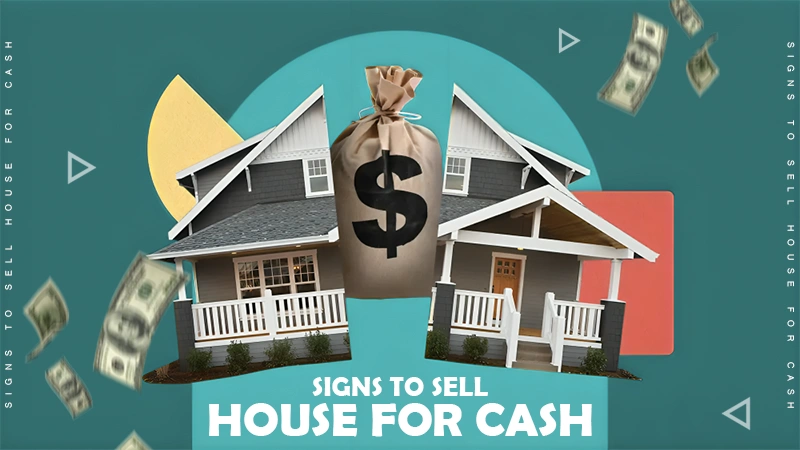signs to sell house for cash