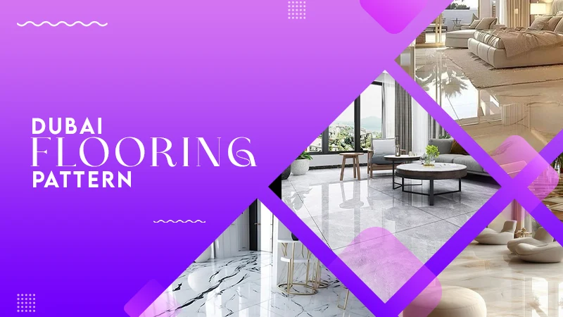 DUBAI FLOORING PATTERN