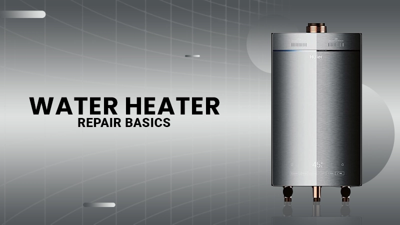 Water Heater Repairing besics