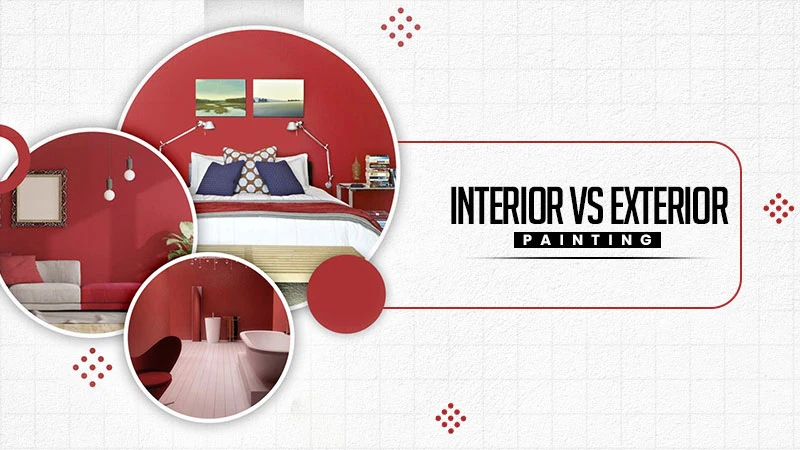 interior vs exterior painting
