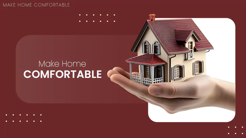 make-home-comfortable