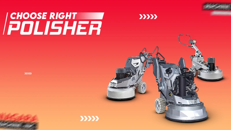 CHOOSE RIGHT POLISHER