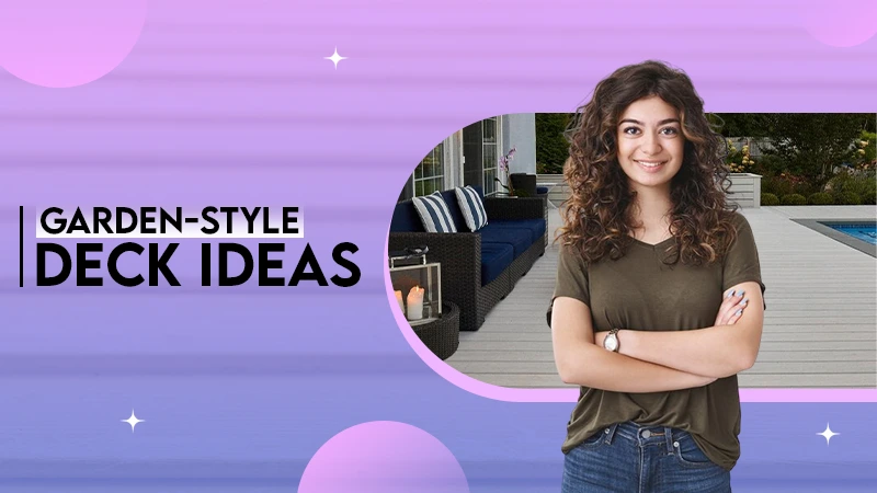 Garden Style Deck Ideas