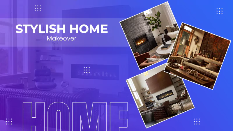 Stylish Home Makeover