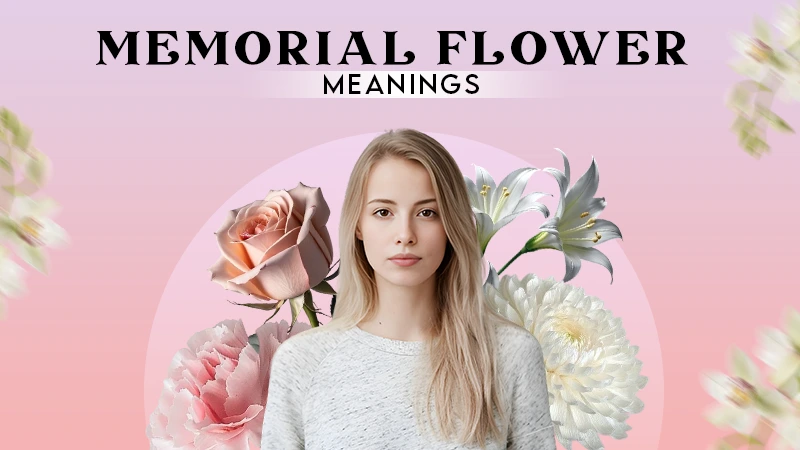 memorial flower meanings