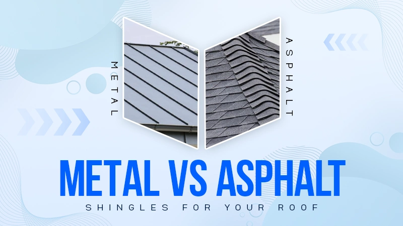 metal vs asphalt