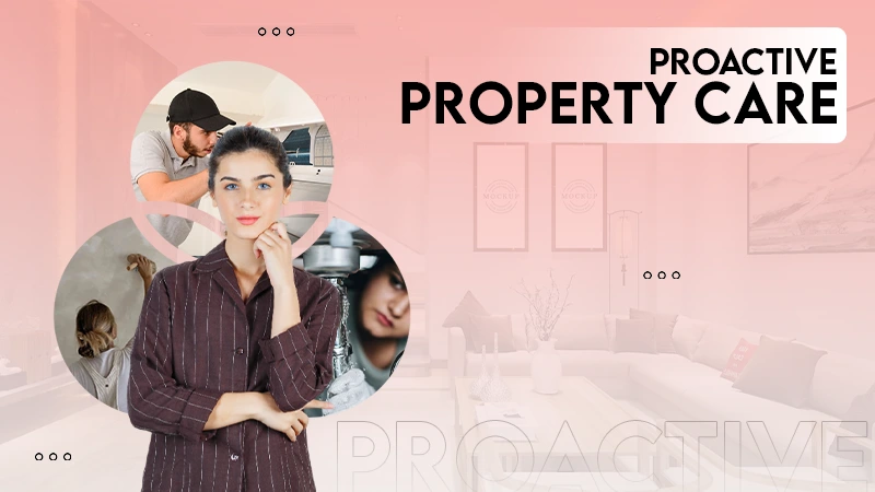proactive property care