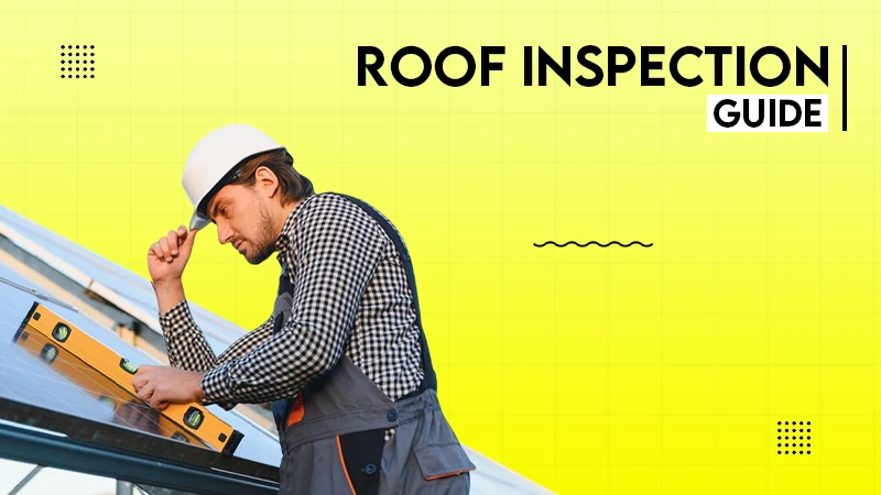roof inspection guide