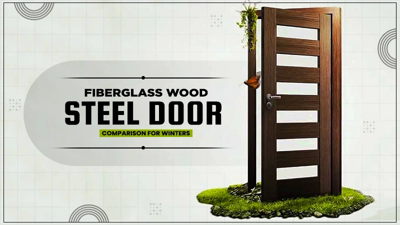fiberglass wood steel door
