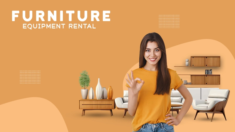 furniture Equipment Rental