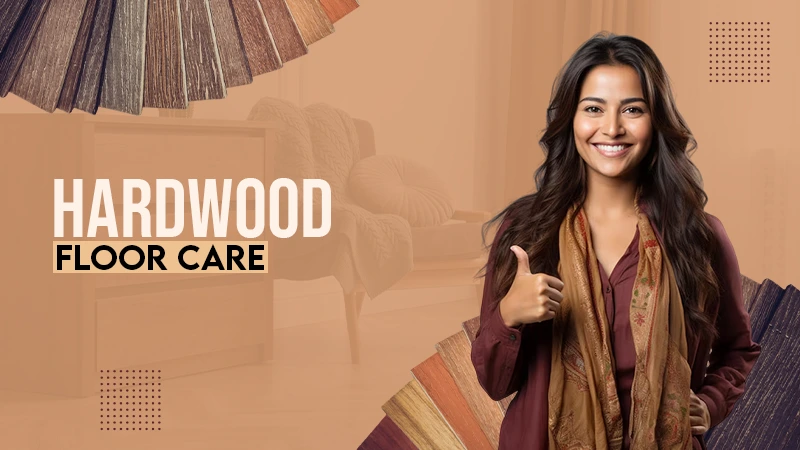 Hardwood Floor Care