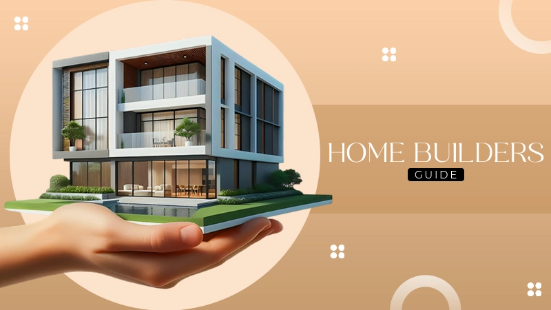 Home Builders