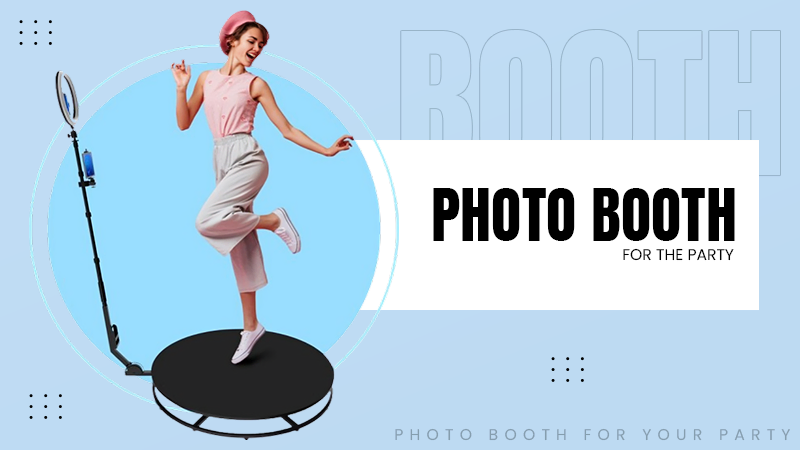 Photo Booth for Your Party