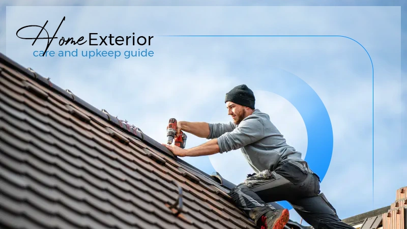 home exterior care and upkeep guide