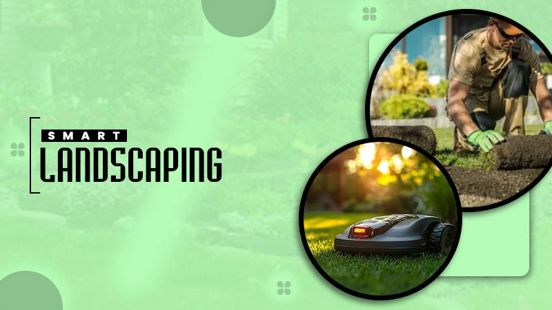 smart landscaping