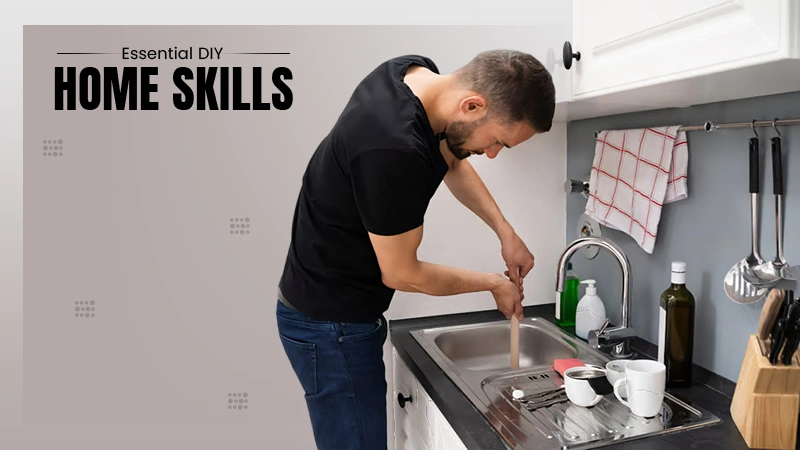 Essential DIY Home Skills