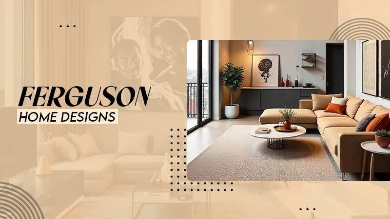 fergusion home designs