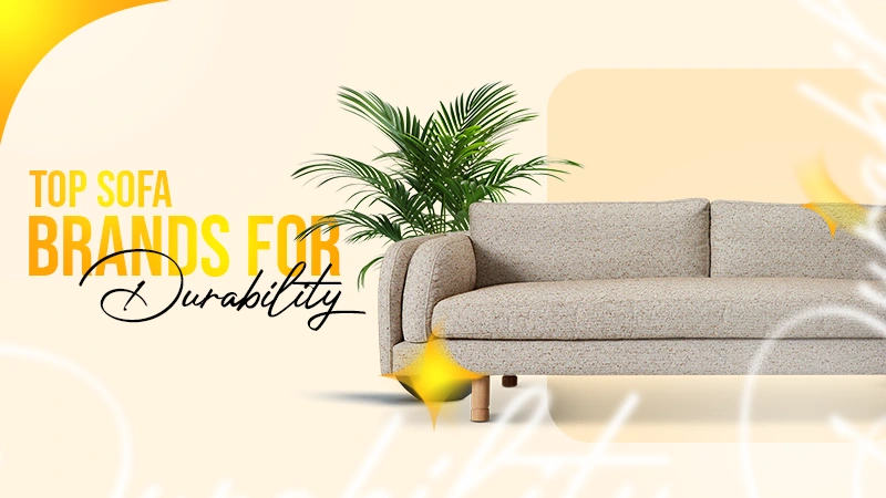 top sofa brands for durability
