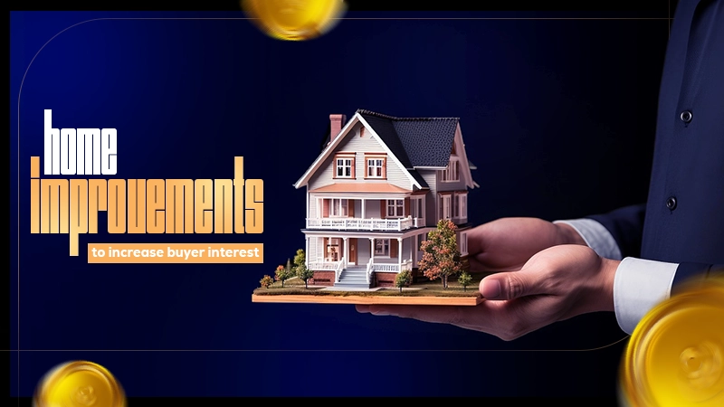home improvements to increase buyer interest