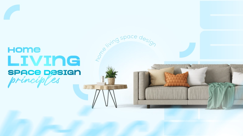 home living space design principles