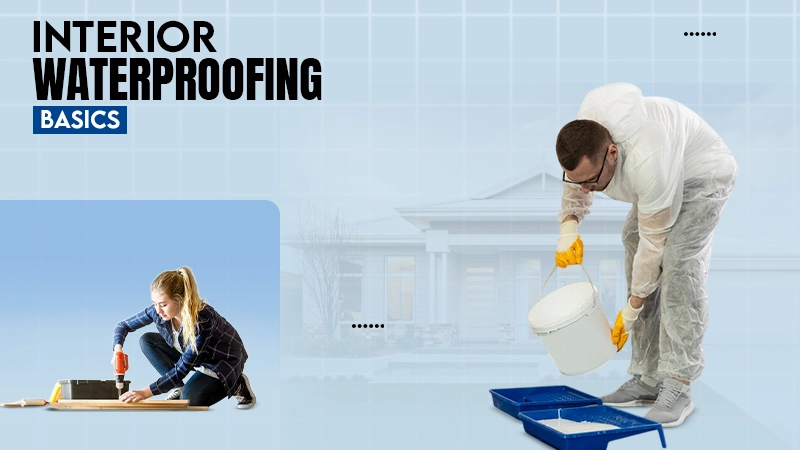 interior waterproffing basics