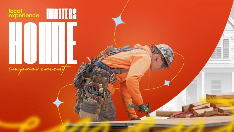 local experience matters home improvement
