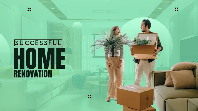 successful home renovation