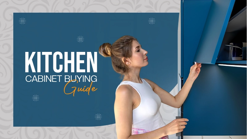 Kitchen Cabinet Buying Guide