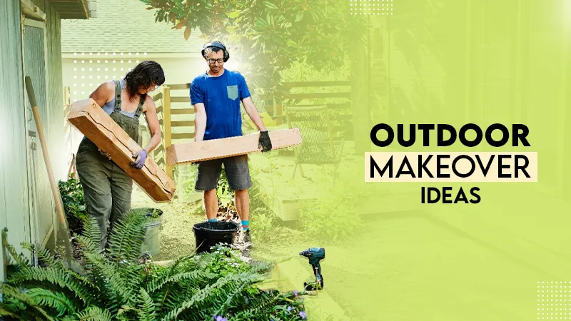 outdoor makeover ideas