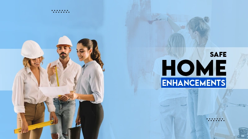 safe home enhancement