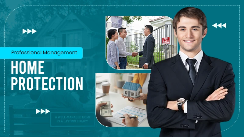 Professional Management Home Protection