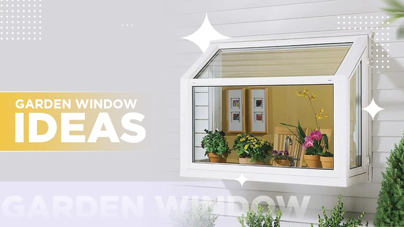 garden window ideas