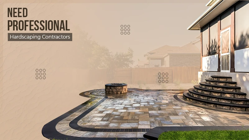 signs need professional hardscaping