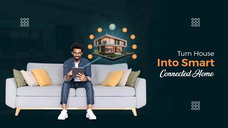 turn house into smart home