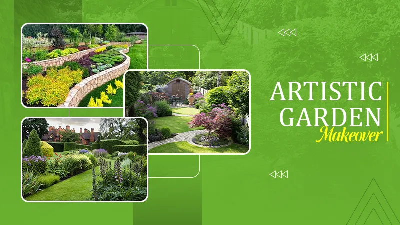 Artistic Garden Makeover