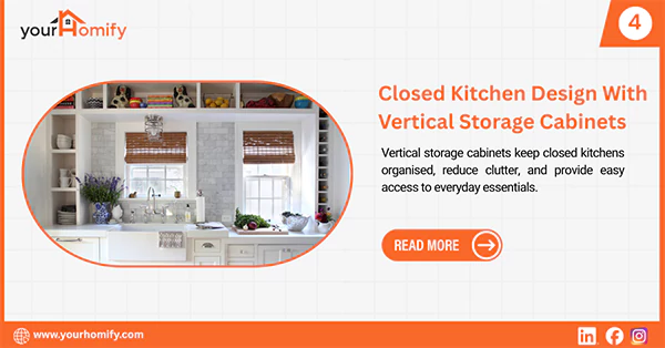 Closed kitchen design with vertical storage cabinets