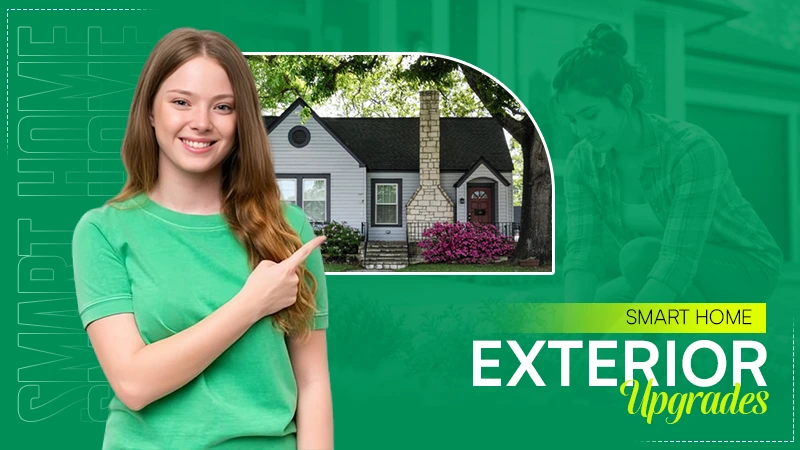 Smart Home Exterior Upgrades