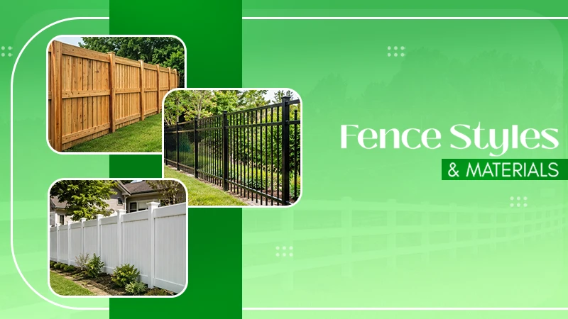 Types of Fences Material, Different Styles with Pros and Cons