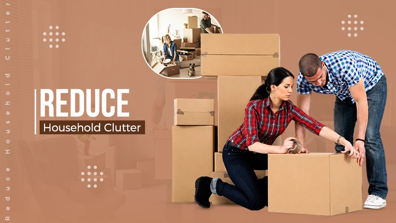 reduce house clutter