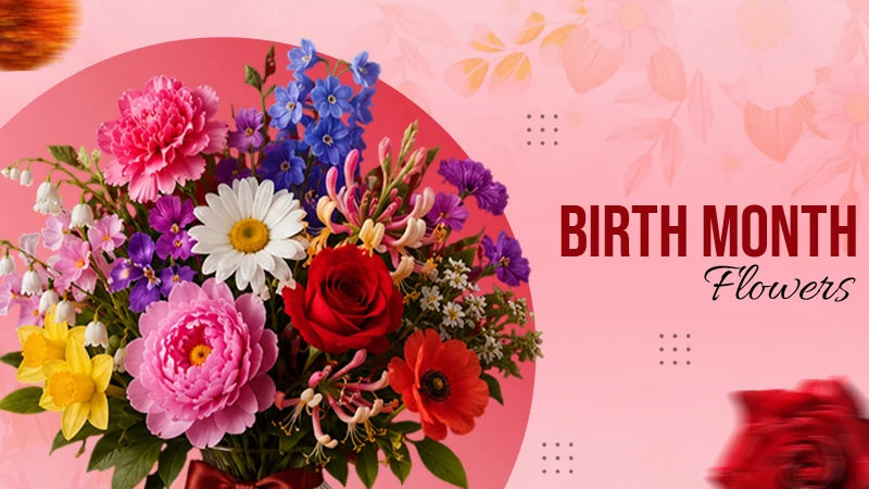 Birth Month Flowers