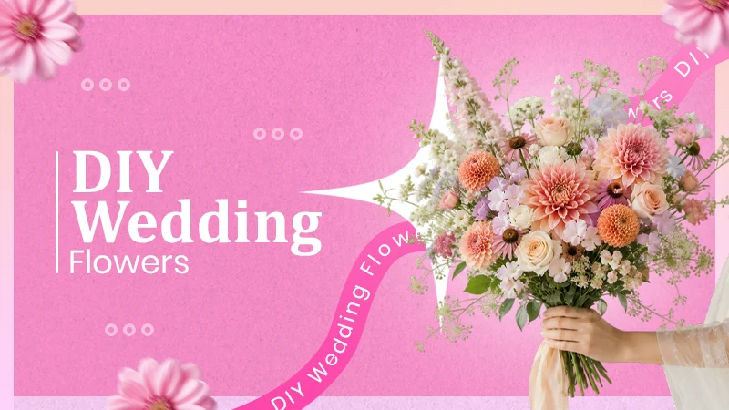 DIY Wedding Flowers