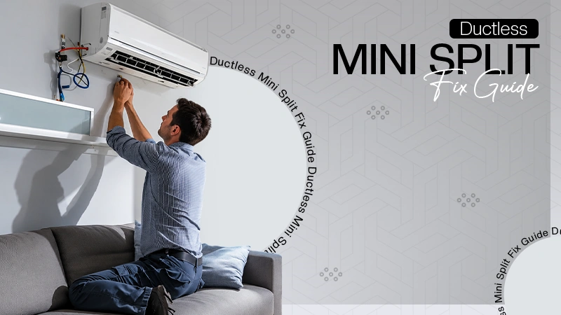Ductless Mini-Split