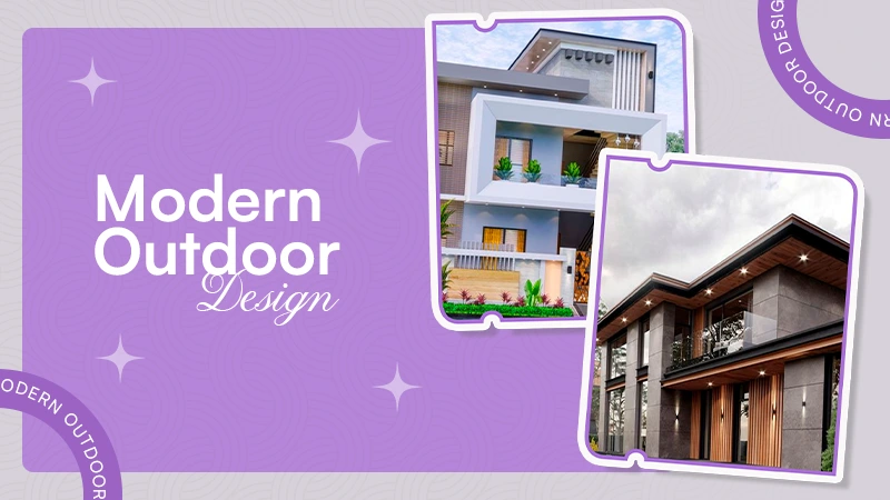Modern Outdoor Design
