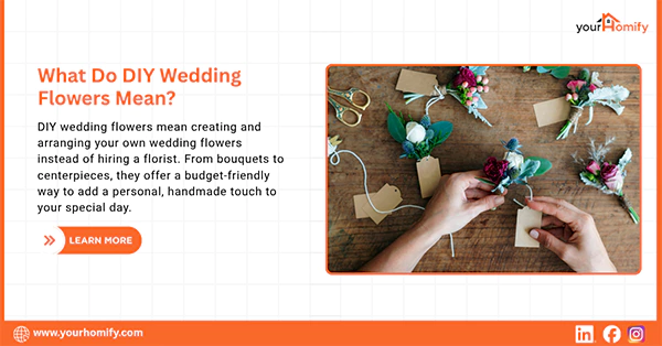 What Do DIY Wedding Flowers Mean