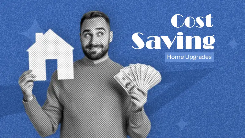 cost saving home upgrades
